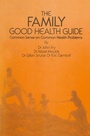 Cover: The Family Good Health Guide - Springer