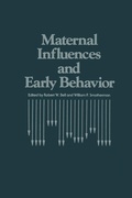 Cover: Maternal Influences and Early Behavior - Springer