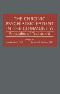 Enlarge image Cover: The Chronic Psychiatric Patient in the Community - Springer