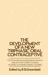 Enlarge image Cover: The Development of a New Triphasic Oral Contraceptive - Springer