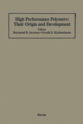 Cover: High Performance Polymers: Their Origin and Development - Springer