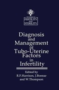 Cover: Diagnosis and Management of Tubo-Uterine Factors in Infertility - Kluwer Academic Publishers