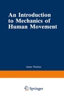 Cover: An Introduction to Mechanics of Human Movement - Springer