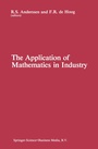Cover: The Application of Mathematics in Industry - Springer