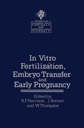 Cover: In vitro Fertiliz?tion, Embryo Transfer and Early Pregnancy - Springer