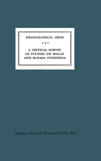 Abbildung von: A Critical Survey of Studies on Malay and Bahasa Indonesia - Springer