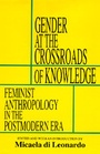 Cover: Gender at the Crossroads of Knowledge - University of California Press