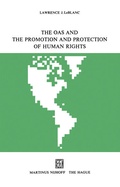 Cover: The OAS and the Promotion and Protection of Human Rights - Springer