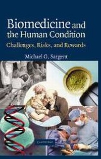 Abbildung von: Biomedicine and the Human Condition - Cambridge University Press