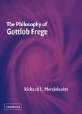 Cover: The Philosophy of Gottlob Frege - Cambridge University Press