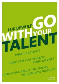 Enlarge image Cover: Go with Your Talent - Lannoo Publishers