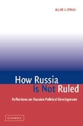 Cover: How Russia Is Not Ruled - Cambridge University Press