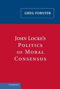 Cover: John Locke's Politics of Moral Consensus - Cambridge University Press