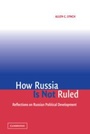 Cover: How Russia Is Not Ruled - Cambridge University Press