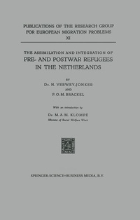 Enlarge image Cover: The Assimilation and Integration of Pre- and Postwar Refugees in the Netherlands - Springer