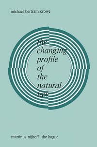 Enlarge image Cover: The Changing Profile of the Natural Law - Springer