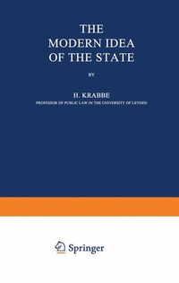 Enlarge image Cover: The Modern Idea of the State - Springer