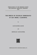Cover: The Speech of Yugoslav Immigrants in San Pedro, California - Springer