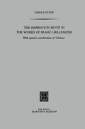Cover: The Inspiration Motif in the Works of Franz Grillparzer - Springer