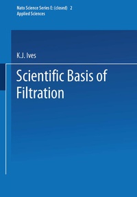 Enlarge image Cover: The Scientific Basis of Filtration - Springer