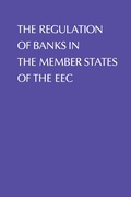 Cover: Regulation of Banks in the Member States of the EEC - Springer