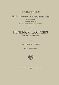 Abbildung von: Hendrick Goltzius als Maler, 1600-1617 - Springer