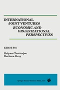 Cover: International Joint Ventures: Economic and Organizational Perspectives - Springer