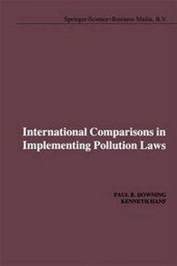 Enlarge image Cover: International Comparisons in Implementing Pollution Laws - Kluwer Academic Publishers