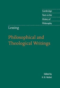 Enlarge image Cover: Lessing: Philosophical and Theological Writings - Cambridge University Press