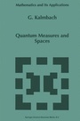 Cover: Quantum Measures and Spaces - Springer