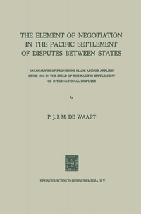 Abbildung von: The Element of Negotiation in the Pacific Settlement of Disputes Between States - Springer