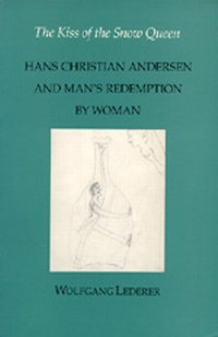Enlarge image Cover: The Kiss of the Snow Queen - University of California Press