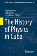 Cover: The History of Physics in Cuba - Springer