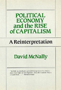 Abbildung von: Political Economy and the Rise of Capitalism - University of California Press