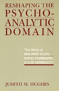 Cover: Reshaping the Psychoanalytic Domain - University of California Press