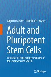 Abbildung von: Adult and Pluripotent Stem Cells - Springer