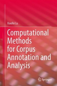 Enlarge image Cover: Computational Methods for Corpus Annotation and Analysis - Springer