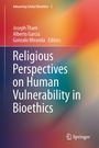 Cover: Religious Perspectives on Human Vulnerability in Bioethics - Springer
