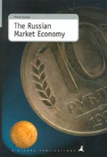 Cover: The Russian Market Economy - Kikimora Publications