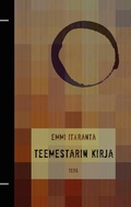 Cover: Teemestarin kirja - Kustannusosakeyhti&ouml; Teos