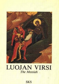 Enlarge image Cover: The Messiah - Suomalaisen kirjallisuuden seura