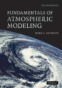 Enlarge image Cover: Fundamentals of Atmospheric Modeling - Cambridge University Press