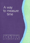 Cover: A Way to Measure Time - Suomalaisen kirjallisuuden seura