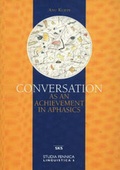 Cover: Conversation as an Achievement in Aphasics - Finnish Literature Society