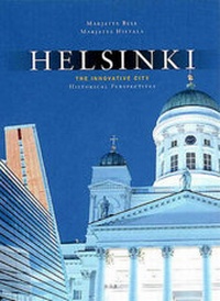 Abbildung von: Helsinki, the Innovative City - Suomalaisen kirjallisuuden seura
