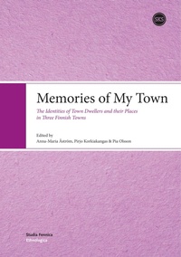 Abbildung von: Memories of My Town - Suomalaisen kirjallisuuden seura