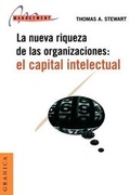 Cover: El Capital Intelectual: La Nueva Riqueza De Las Organizaciones - Ediciones Granica SA