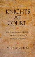 Cover: Knights at Court - University of California Press