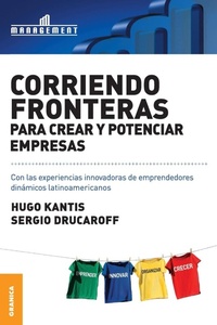Abbildung von: Corriendo Fronteras Para Crear y Potenciar Empresas - Ediciones Granica, S.A.