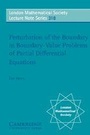 Cover: Perturbation of the Boundary in Boundary-Value Problems of Partial Differential Equations - Cambridge University Press